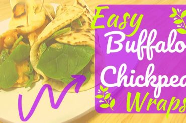 What's For Lunch? | Yummy Buffalo Chickpea Wrap| Quick & Easy Lunch Idea!