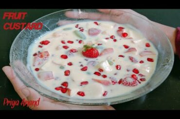 Fruit Custard Recipe || Healthy Dessert Recipe || Mixed Fruit Custard || How to make custard
