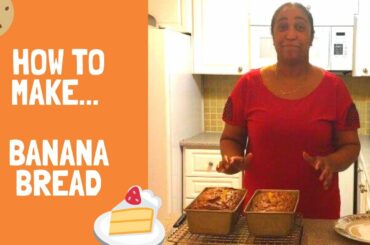 Cooking with Mama Di: Banana Bread