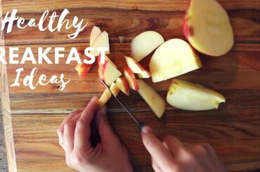 Healthy Breakfast Tips