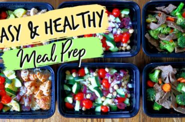 Easy Meal Prep | Quick and Healthy Dinner Recipes