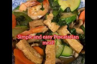 SIMPLE PESCATARIAN RECIPE | PESCATARIAN FOOD | HEALTHY EATING