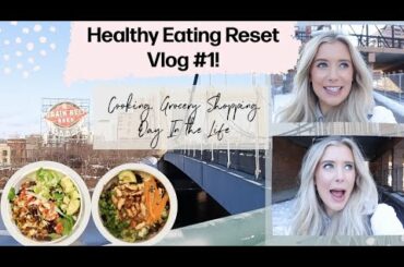 HEALTHY EATING RESET VLOG 1: What I Eat, Healthy Recipe Ideas, Healthy Salad Dressing-Primal Kitchen