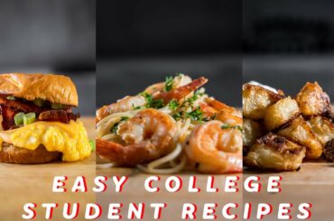 DELICIOUS MEAL IDEAS FOR COLLEGE STUDENTS (UNDER $50!)