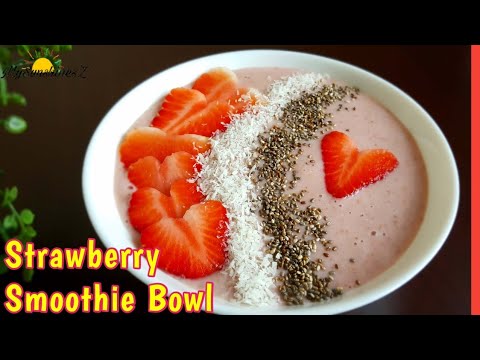 Healthy Strawberry Smoothie Bowl | Healthy Breakfast Smoothie Recipe Healthy Strawberry Smoothie Bowl | Healthy Breakfast Smoothie Recipe