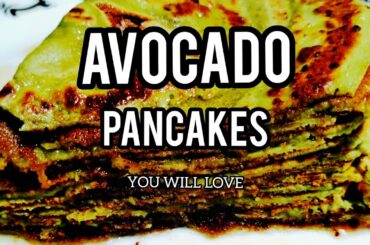 HEALTHY AVOCADO PANCAKES FOR BREAKFAST