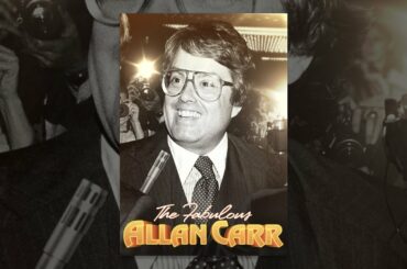 The Fabulous Allan Carr