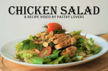 HEALTHY CHICKEN SALAD | ASMR Baking | Pastry Lovers