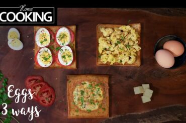 Eggs 3 ways | Breakfast Recipes | Egg Recipes | Quick and Easy Bread Toast Recipe| Healthy Recipe