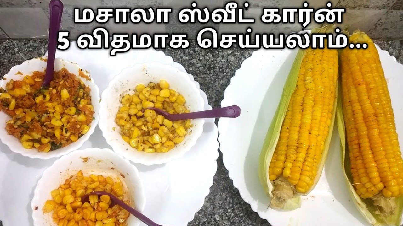 Sweet corn recipes in tamil/Masala Butter Corn fry/ Butter Chilli corn, Butter Pepper corn… Sweet corn recipes in tamil/Masala Butter Corn fry/ Butter Chilli corn, Butter Pepper corn...