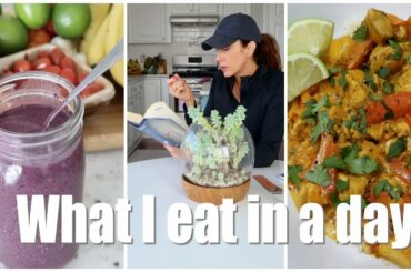 What I Eat In A Day | Healthy Meal Ideas
