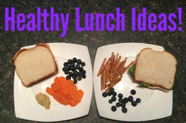 Healthy Lunch Ideas!