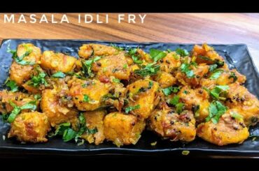 Masala Idli Fry - Masala Idli Recipe - Delicious Snacks Recipe