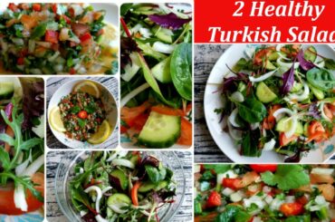 2 Healthy Turkish Salads Recipe By Decipe | Recipe # 14