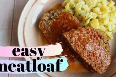 EASY MEATLOAF RECIPE - Best way to make moist and flavorful meatloaf