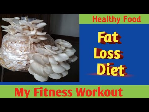 Fat loss diet, Oil free mushroom, Healthy food Fat loss diet, Oil free mushroom, Healthy food