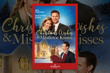 Christmas Wishes & Mistletoe Kisses