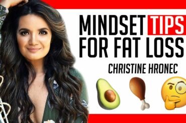 Mindset Tips For Fat Loss │ Gauge Girl Training