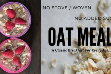 Oatmeal Recipe| Quick Weight Loss| Healthy & Easy to Make | Sugar Free| Overnight Soaked Oats Recipe
