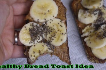 Healthy Breakfast Idea with Wholegrain Bread Banana and Chia Seeds|Select Nut Butter You Like