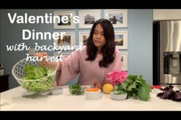 Valentine's Dinner at Home with Blueberries, Lemon, Radish and Salad Greens from the Backyard Garden