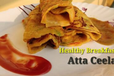 Atta Cheela | Healthy Breakfast Recipe | Kid's Tiffin | Wheat Cheela Recipe| How to make atta dosa