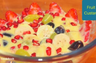 Fruit Custard | Healthy dessert | Fruit Salad with Custard | Emys CookBook