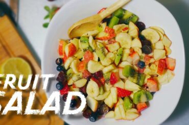 HOW TO MAKE A HEALTHY FRUIT SALAD