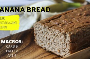BANANA BREAD LIGHT MA CON GUSTO!