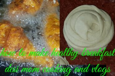 Healthy breakfast Lacha paratha and masala chicken legs recipe by Desi mom cooking and vlogs