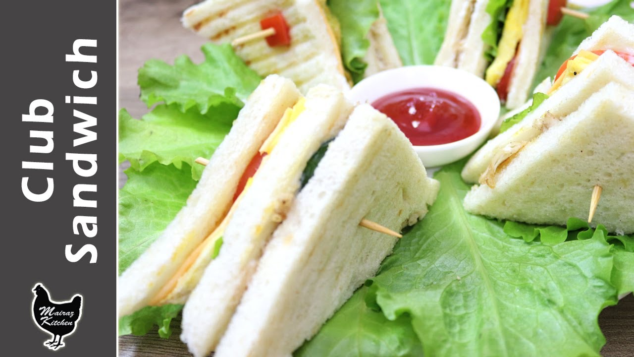CLUB SANDWICH | EGG SANDWICH | CHICKEN SANDWICH | HOW TO MAKE HOMEMADE CLUB SANDWICH- MAIRAZ KITCHEN CLUB SANDWICH | EGG SANDWICH | CHICKEN SANDWICH | HOW TO MAKE HOMEMADE CLUB SANDWICH- MAIRAZ KITCHEN