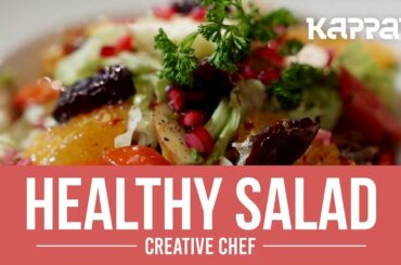 Healthy Salad - Creative Chef - Kappa TV