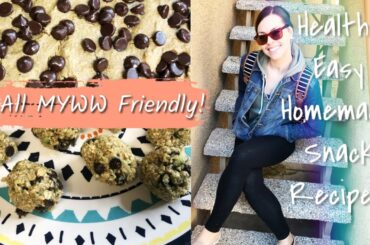 HEALTHY HOMEMADE SNACK IDEAS! All Low Weight Watchers Points! MyWW 💜💙💚