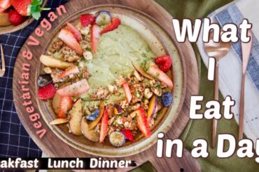 What I Eat In A Day As A Model // Fashionably Healthy Vegan & Vegetarian Meals For Everyone // Sanne