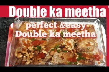 Double ka meetha/ bread halwa / hydarabadi dauble ka meetha