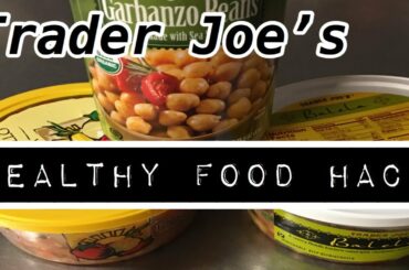 TRADER JOE'S HEALTHY FOOD HACK 2020 COOKING FAST EASY TIPS FOR WEIGHT LOSS WW (WEIGHT WATCHERS)