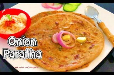 Onion Paratha Recipe | Pyaz Ka Paratha | Healthy Breakfast Recipe