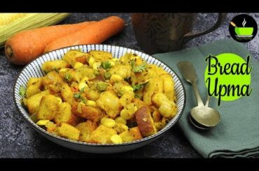 Bread Upma | Easy Breakfast & Snacks Recipe | Dinner Recipe | Lunch Box Recipe | Bachelor Cooking