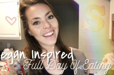 ✨VEGAN INSPIRED “I Ate Like Kate Flowers 🌺 ✨ What I Eat In A Day 🌺