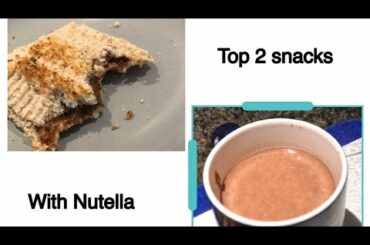 Top 2 snacks with nutella
