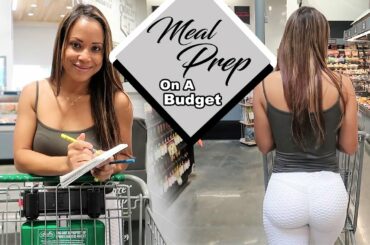 Healthy Meal Prep For Weight Loss On A Budget | Easy Food Prep Ideas For The Week