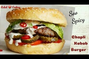 Beef Chapli Kabab 🍔 by Rubab Healthy Cooking 😋 😍 👌👌