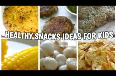 6 Healthy Snacks Ideas for Kids/बच्चों के लिए 6 पौष्टिक शाम का नाश्ता