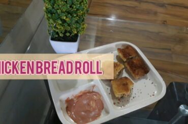 Chicken bread roll "easy and healthy snacks"