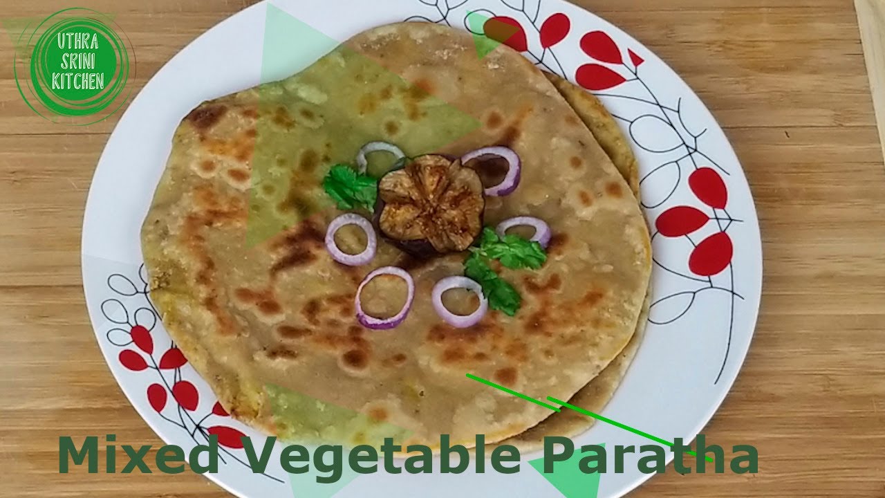 Mix vegetable Paratha | stuffed veg paratha | Indian vegetable paratha recipe Mix vegetable Paratha | stuffed veg paratha | Indian vegetable paratha recipe