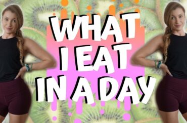 WHAT I EAT IN A DAY | Easy healthy meals