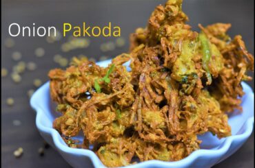 Onion Pakoda Recipe - Easy evening snacks