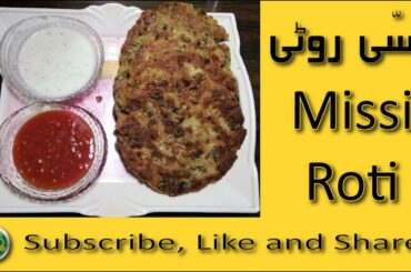 Missi Roti, A Healthy Punjabi Snack