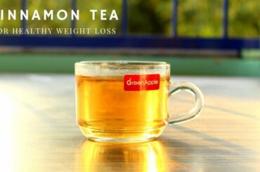 Cinnamon Tea for Healthy Weight Loss|Weight Loss Tea|YummyRecipeBook