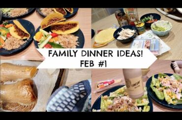 FAMILY DINNER IDEAS || HOMEMADE SIMPLE COOKING || FEB #1